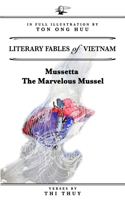 Mussetta The Marvelous Mussel