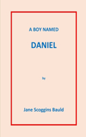 A Boy Named Daniel