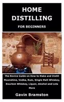Home Distilling for Beginners