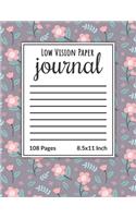 Low Vision Paper Journal: Notebook & Journal with Thick Bold Lines on White Paper for Low Vision, 8.5x11 Size, 108 Large Printed Pages, Perfect for Visually Impaired, Student