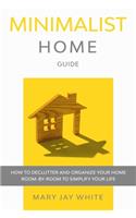 Minimalist Home Guide