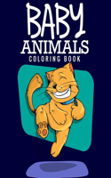 Baby Animals Coloring Book: Adult Coloring Book Featuring Super Cute & Adorable Baby Woodland Animals for Stress Relief, Relaxation And Entertainment