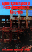 Brief Examination of Post-Apocalyptic America