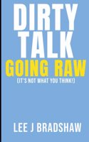 Dirty Talk