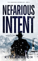 Nefarious Intent