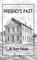 Fresno's Past
