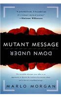 Mutant Message Down Under