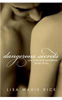 Dangerous Secrets: (2 Dangerous Trilogy)