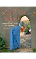 Open Door to Spanish Level 2: A Conversation Course for Beginners