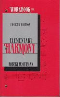 Workbook for Elementary Harmony: Theory and Practice: Workbk