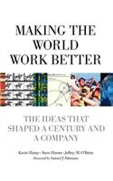 Making the World Work Better