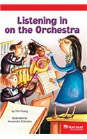 Storytown: Below Level Reader Teacher's Guide Grade 3 Listening to the Orchestra