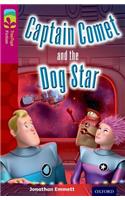 Oxford Reading Tree TreeTops Fiction: Level 10: Captain Comet and the Dog Star