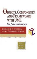 Objects, Components, and Frameworks with UML: The Catalysis(sm) Approach