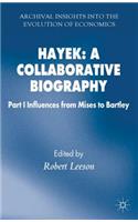 Hayek: A Collaborative Biography