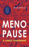 Menopause: A Comic Treatment(19 Graphic Medicine)