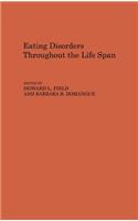 Eating Disorders Throughout the Life Span