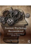 Forensic Psychology Reconsidered