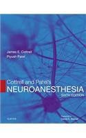 Cottrell and Patel's Neuroanesthesia E-Book