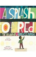 A Splash of Red: The Life and Art of Horace Pippin