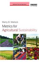 Metrics for Agricultural Sustainability