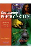 Developing Poetry Skills: Reading Poetry 11-14