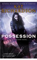 Possession: (Greywalker Novels (Hardcover))