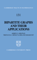 Bipartite Graphs and Their Applications