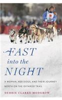 Fast Into the Night