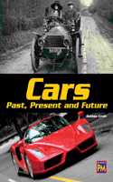 Cars Past, Present and Future: Leveled Reader Sapphire Level 29