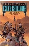 Exile's Challenge ; Book Two of the Exiles Saga / Angus Wells.