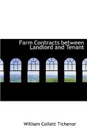 Farm Contracts Between Landlord and Tenant