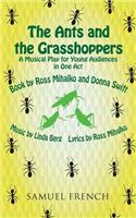 Ants and the Grasshoppers (Musical)