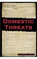 Domestic Threats