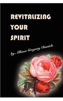 Revitalizing Your Spirit
