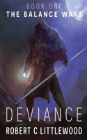 Deviance: (1 The Balance Wars)