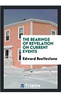 THE BEARINGS OF REVELATION ON CURRENT EV