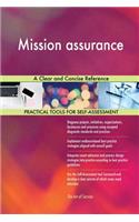 Mission assurance A Clear and Concise Reference