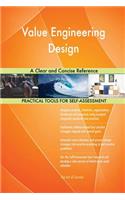 Value Engineering Design A Clear and Concise Reference