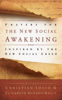 Prayers for the New Social Awakening: Inspired by the New Social Creed