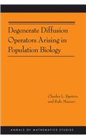 Degenerate Diffusion Operators Arising in Population Biology