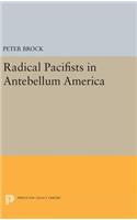 Radical Pacifists in Antebellum America