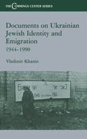 Documents on Ukrainian-Jewish Identity and Emigration, 1944-1990