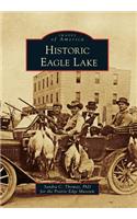 Historic Eagle Lake