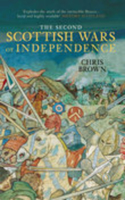 The Second Scottish Wars of Independence 1332-1363
