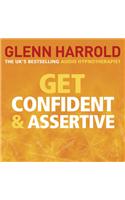 Get Confident and Assertive