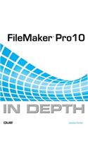 FileMaker Pro 10 in Depth