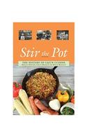 Stir the Pot: The History of Cajun Cuisine