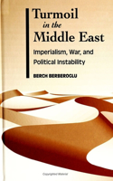 Turmoil in the Middle East