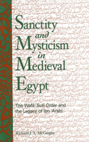 Sanctity and Mysticism in Medieval Egypt